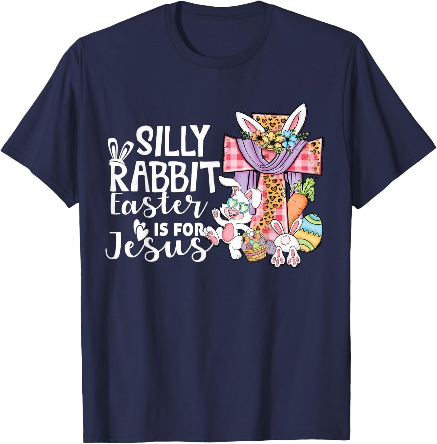 Silly Rabbit Easter Is For Jesus Leopard Jesus Easter T-Shirt - T-Shirt | Navy