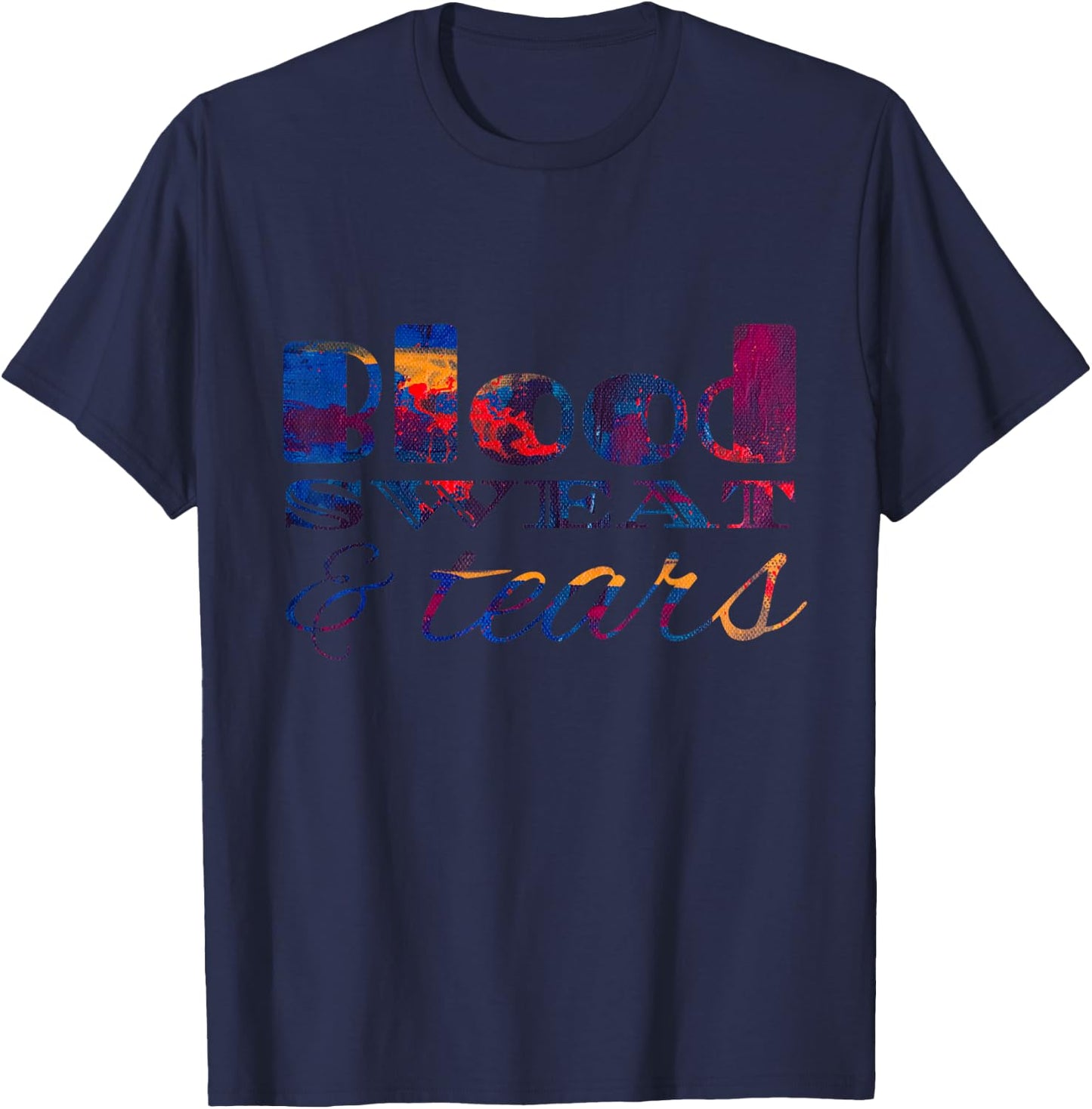 Blood Sweat & Tears T-Shirt - T-Shirt | Navy