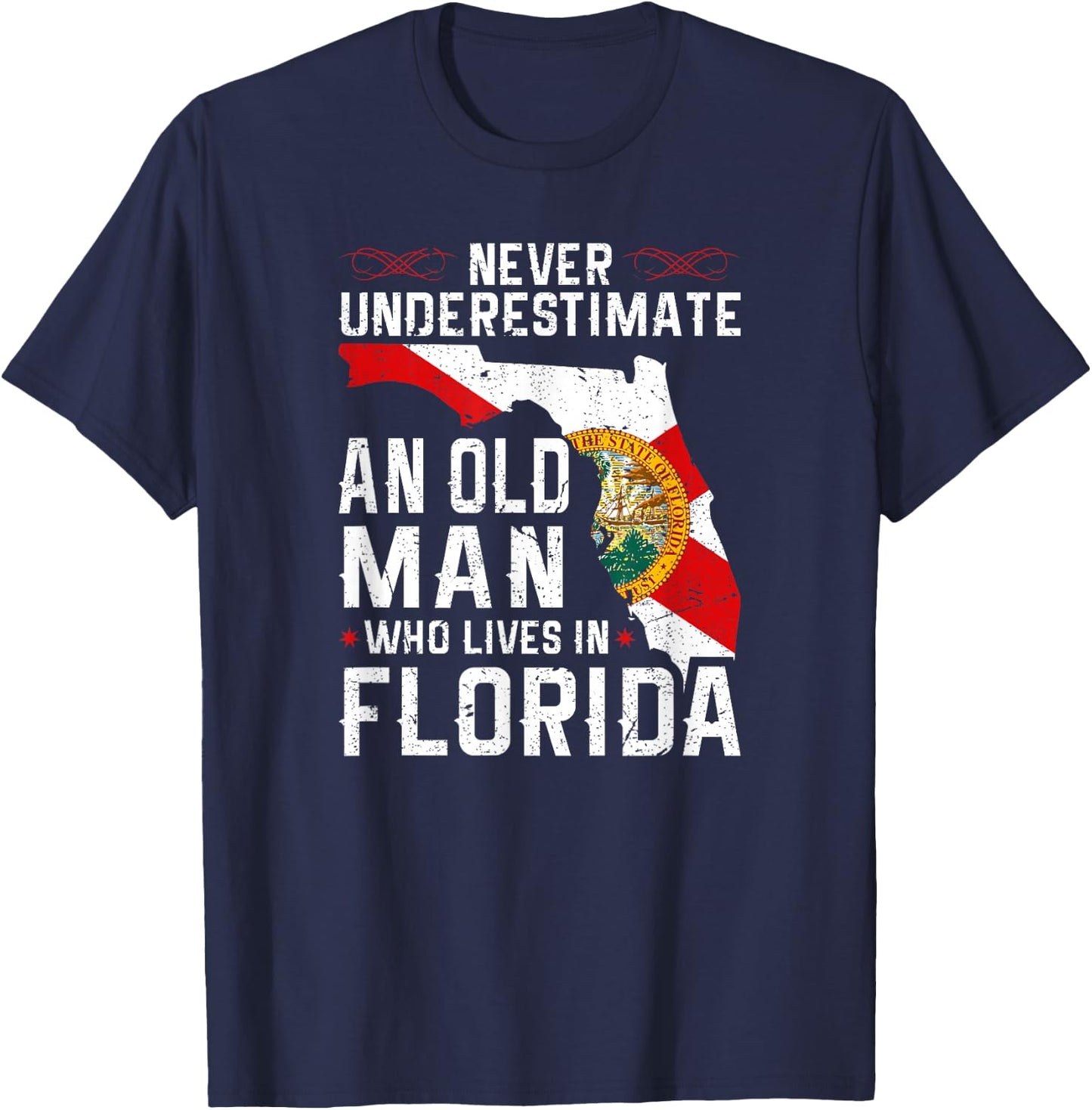 Flag Florida Home Old Man Flo Grown T-Shirt - T-Shirt | Navy