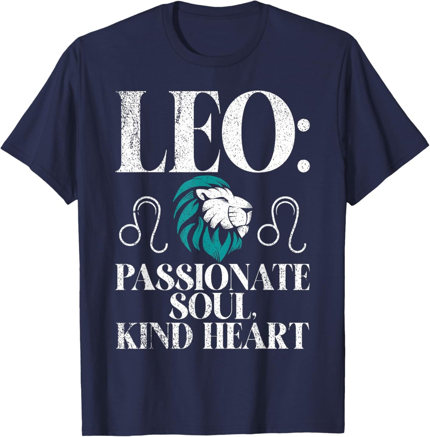 Leo passionate Sould kind Heart Leo Zodiac T-Shirt - T-Shirt | Navy