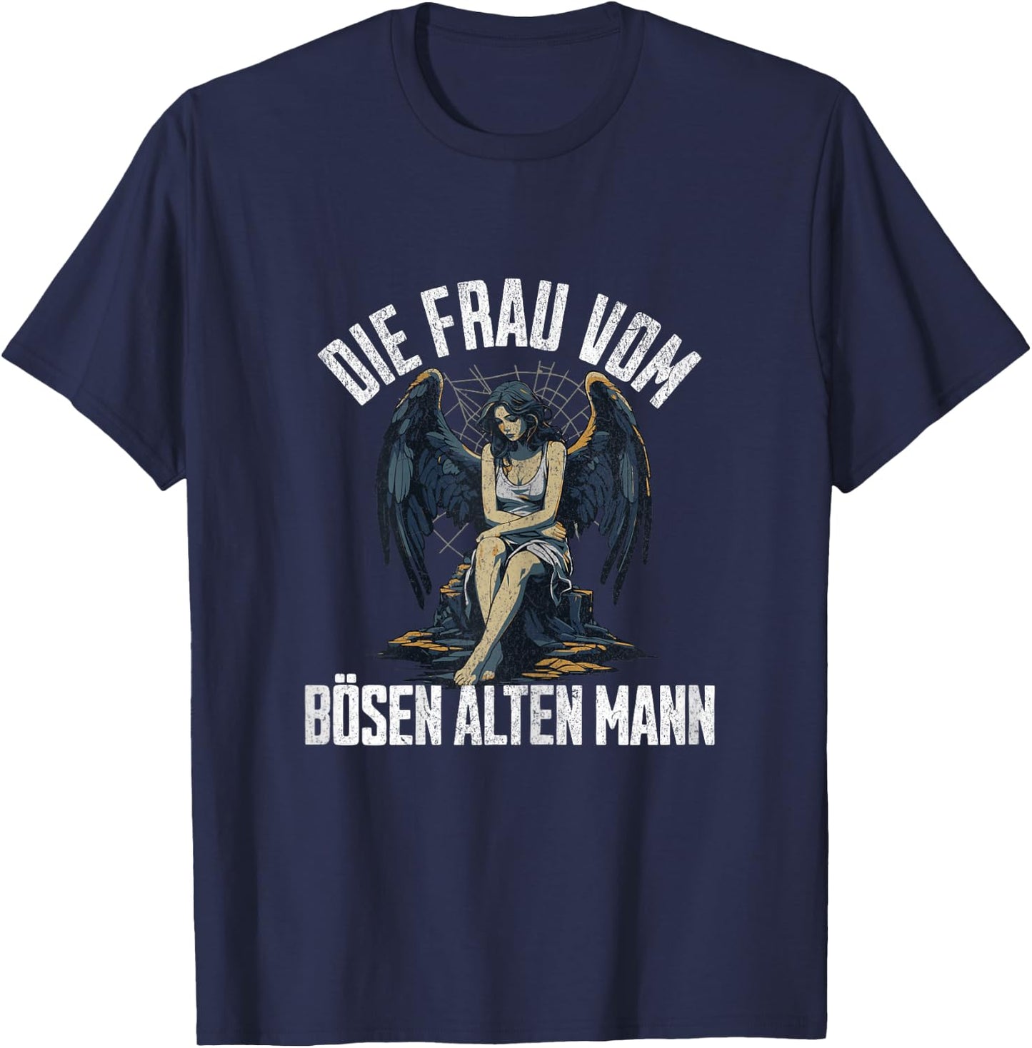 Die Frau Vom Bösen Alten Mann T-Shirt - T-Shirt | Navy