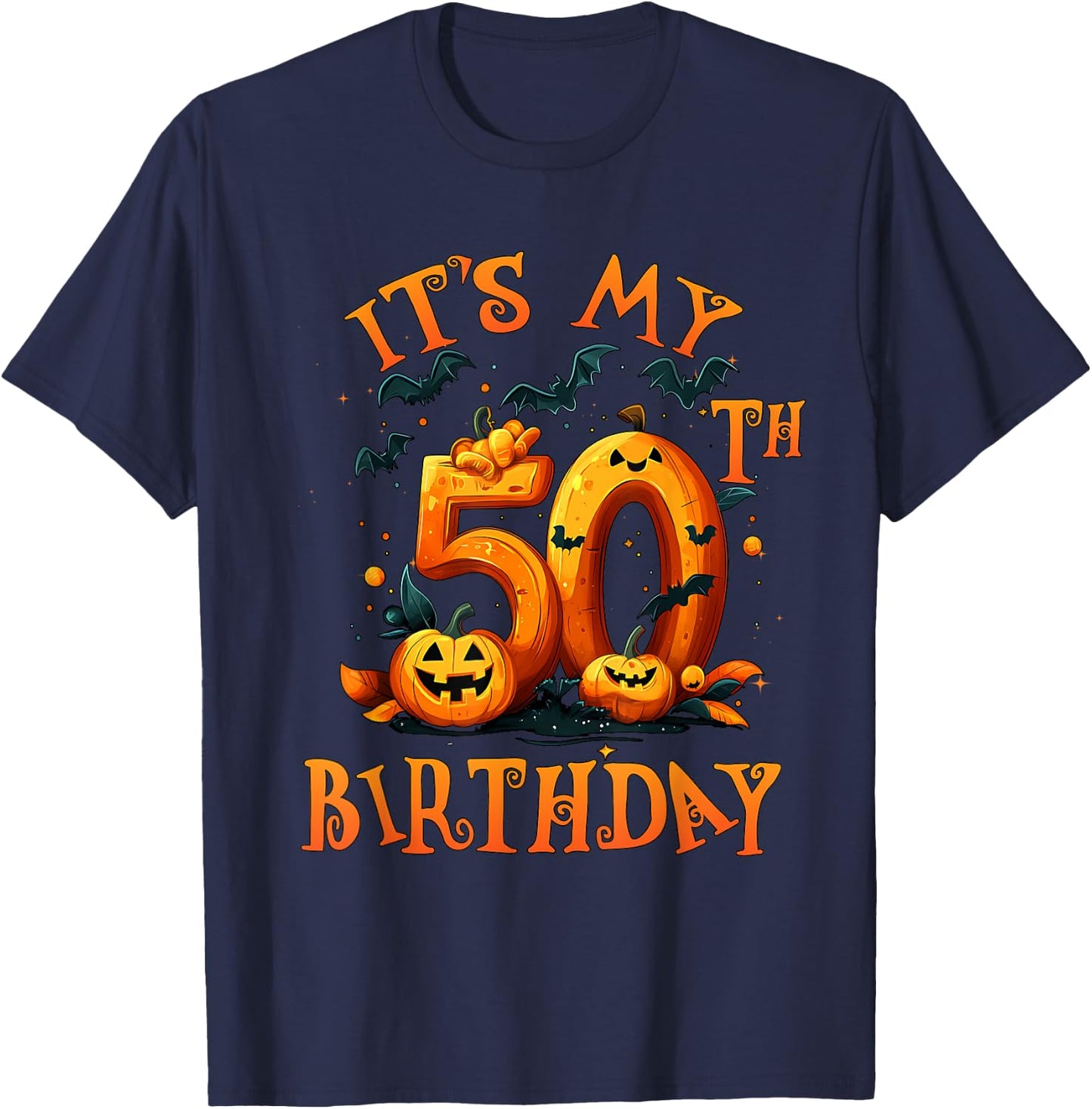 Boo It's My 50th Birthday Halloween Pumpkin 50 Years Old T-Shirt - T-Shirt | Navy