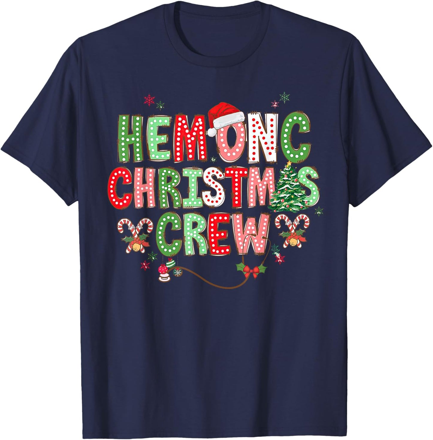 Christmas Hemonc Crew, Hematology Oncology Nurse Christmas T-Shirt - T-Shirt | Navy