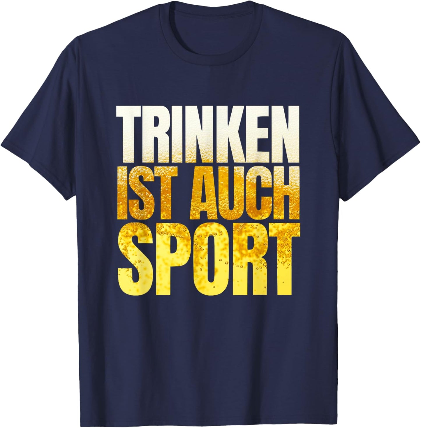 Trinken ist auch Sport Après Ski Fun Malle Party Lorenz , black T-Shirt - T-Shirt | Navy