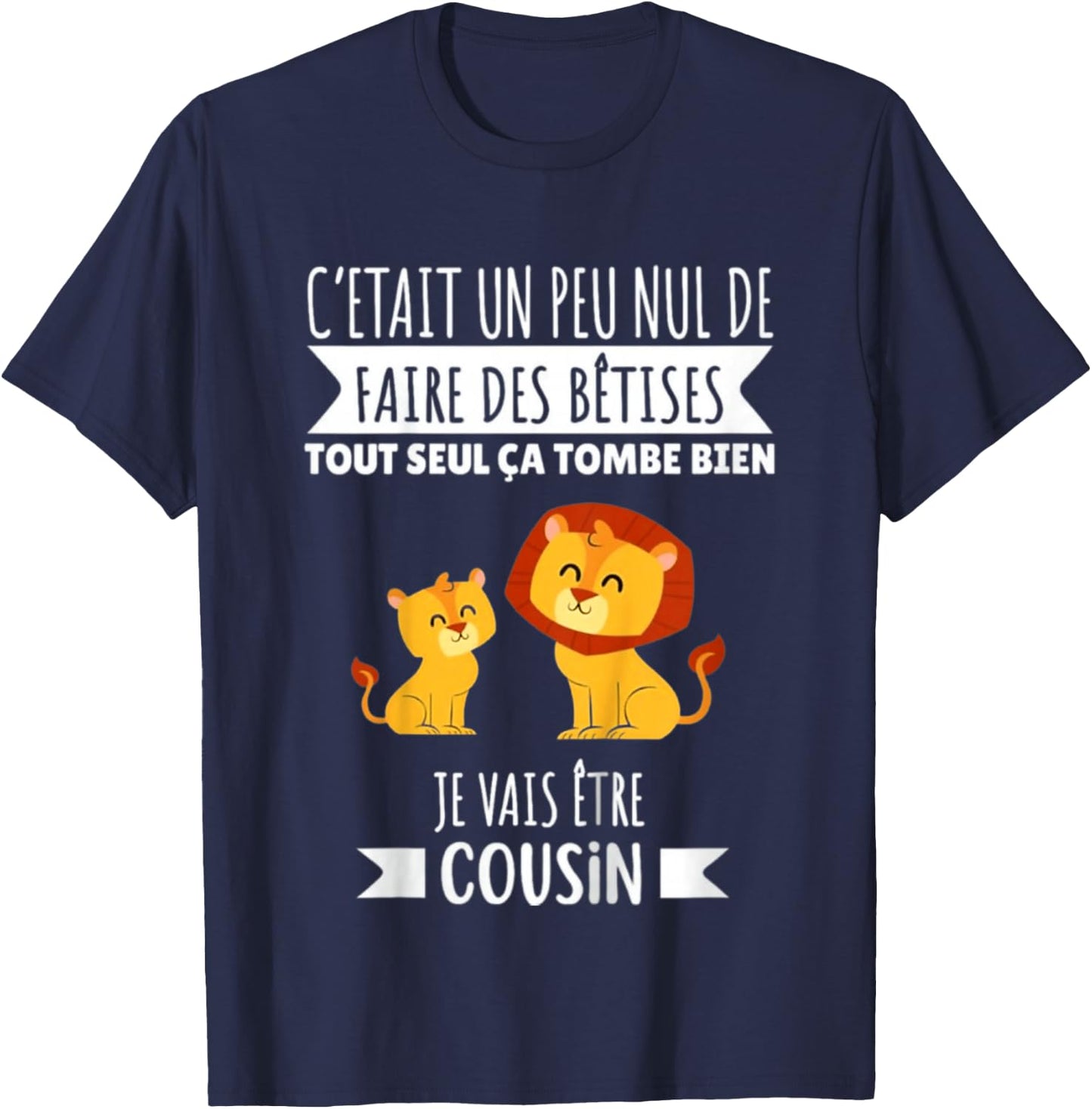 Child Future Cousin Announcement Pregnancy Lion 2025 , Black, 2 T-Shirt - T-Shirt | Navy