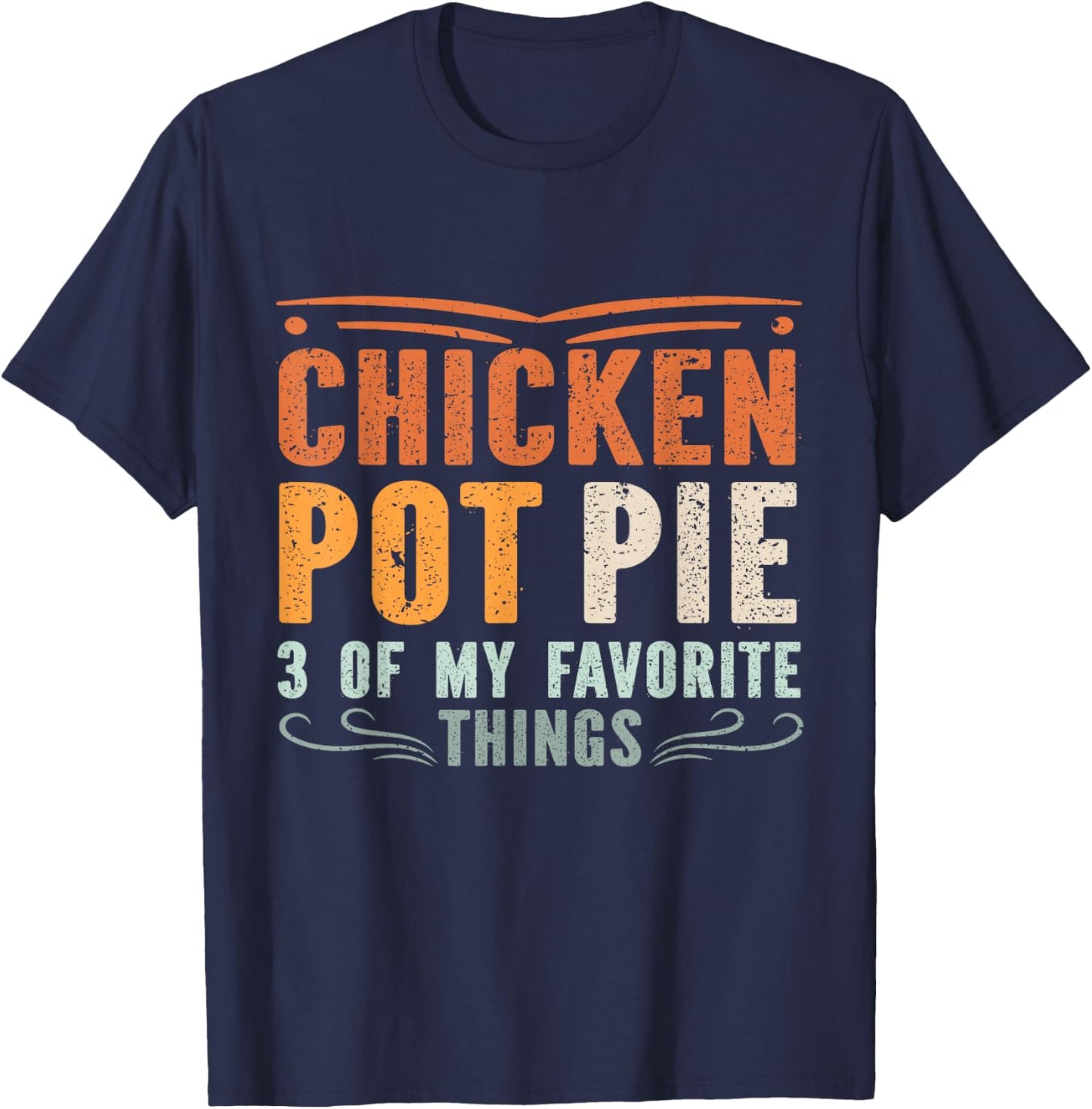 Vintage Chicken Pot Pie T-Shirt - T-Shirt | Navy
