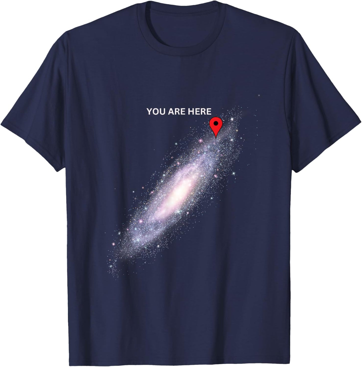 Galaxy Science Geek Du bist hier Space T-Shirt - T-Shirt | Navy