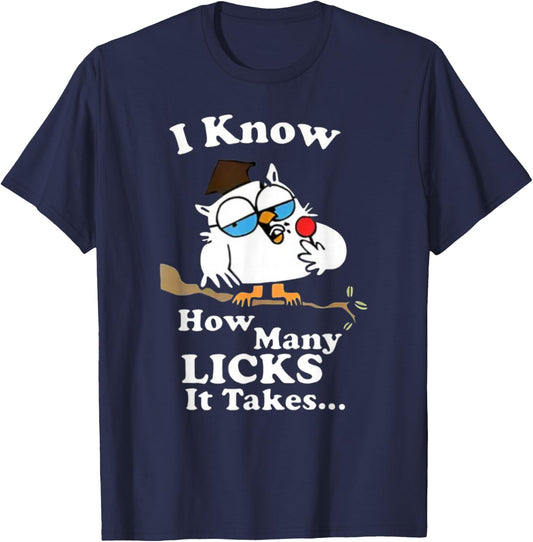 I Know How Many Licks It Takes – Lollipop Joke Owl Graphic T-Shirt - T-Shirt | Navy
