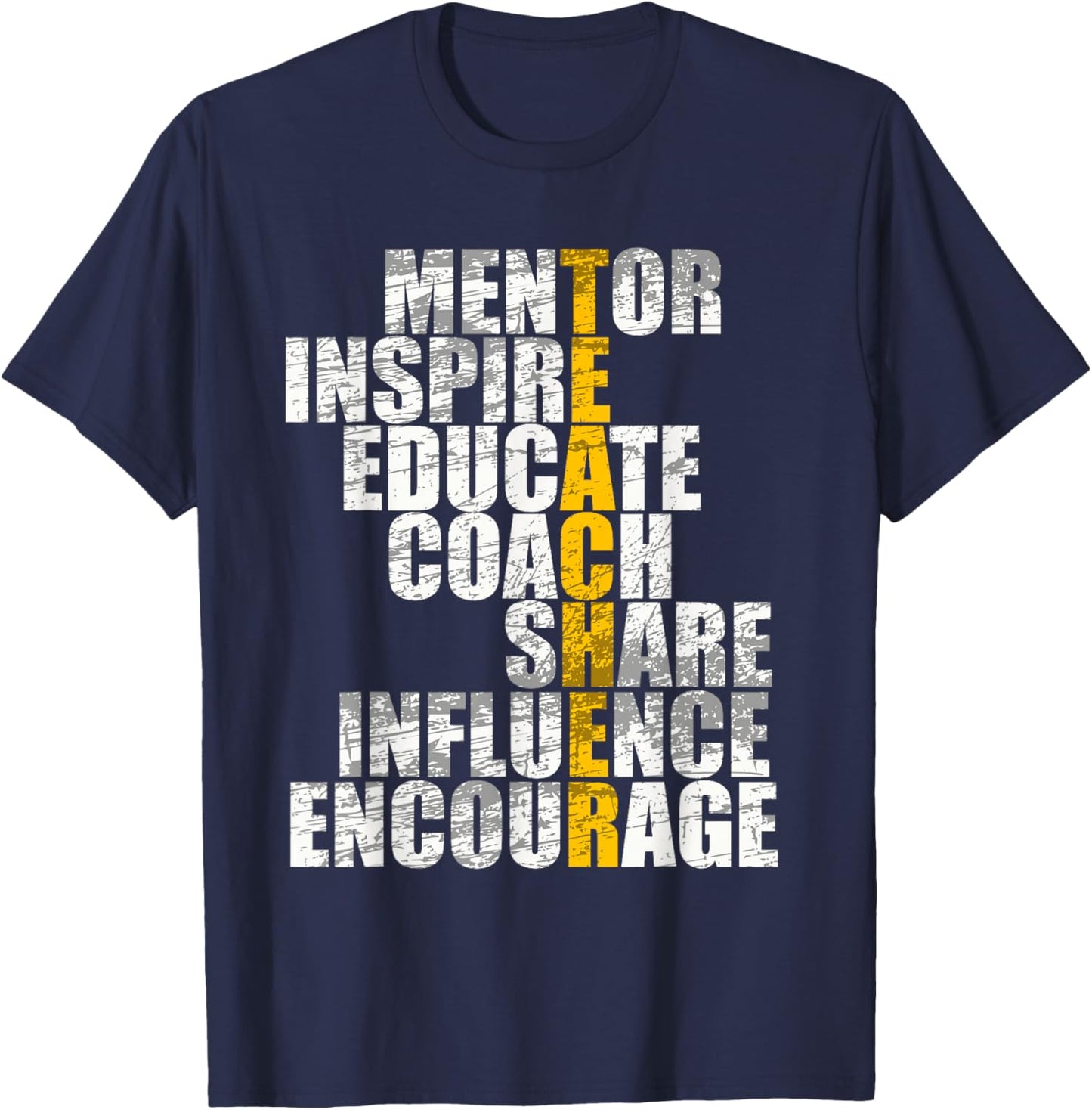 "Mentor Inspire Educate" Teacher Appreciation Apparel T-Shirt - T-Shirt | Navy