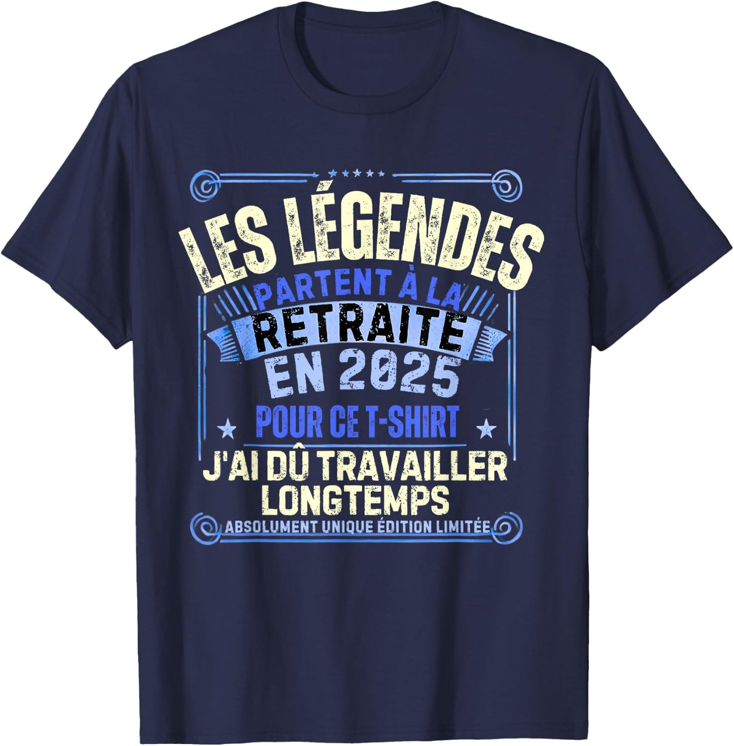 Retirement 2025 Man Retired 2025 , Black, S T-Shirt - T-Shirt | Navy