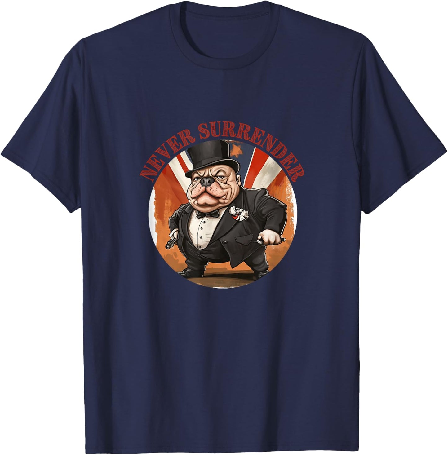 Winston Churchill British Bulldog Cartoon Never Surrender , Black, S T-Shirt - T-Shirt | Navy
