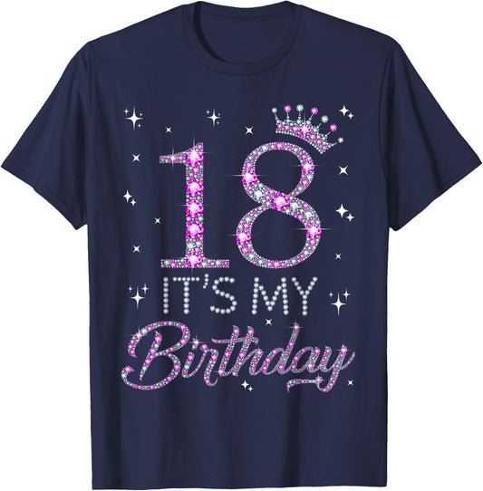 18 It's My Birthday Pink Crown Happy 18th Birthday Girls , black T-Shirt - T-Shirt | Navy