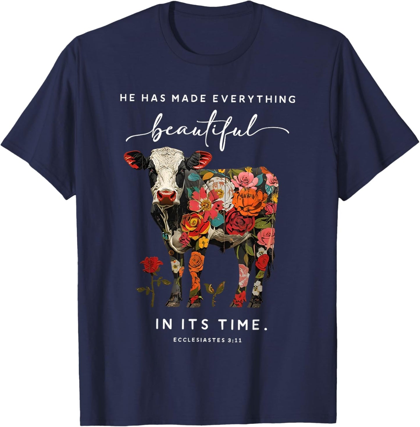 He Has Made Everything Beautiful in Its Time Cow T-Shirt - T-Shirt | Navy