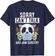 Kann Nicht Spechen Hatte Eine Kieferoperation Kieferop T-Shirt - T-Shirt | Navy