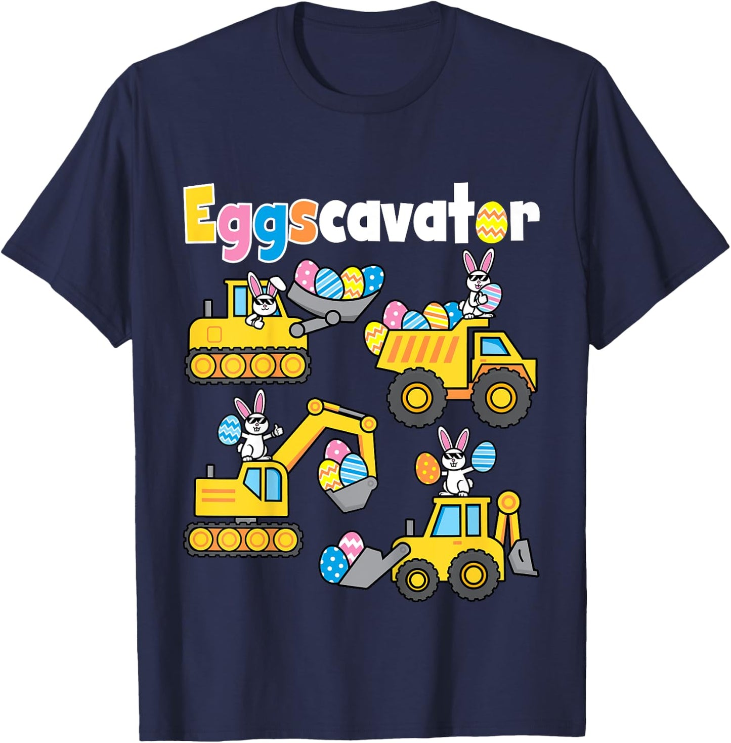 Kids Eggs Cavator Easter Egg Hunt Bunny Excavators Boys Toddler T-Shirt - T-Shirt | Navy