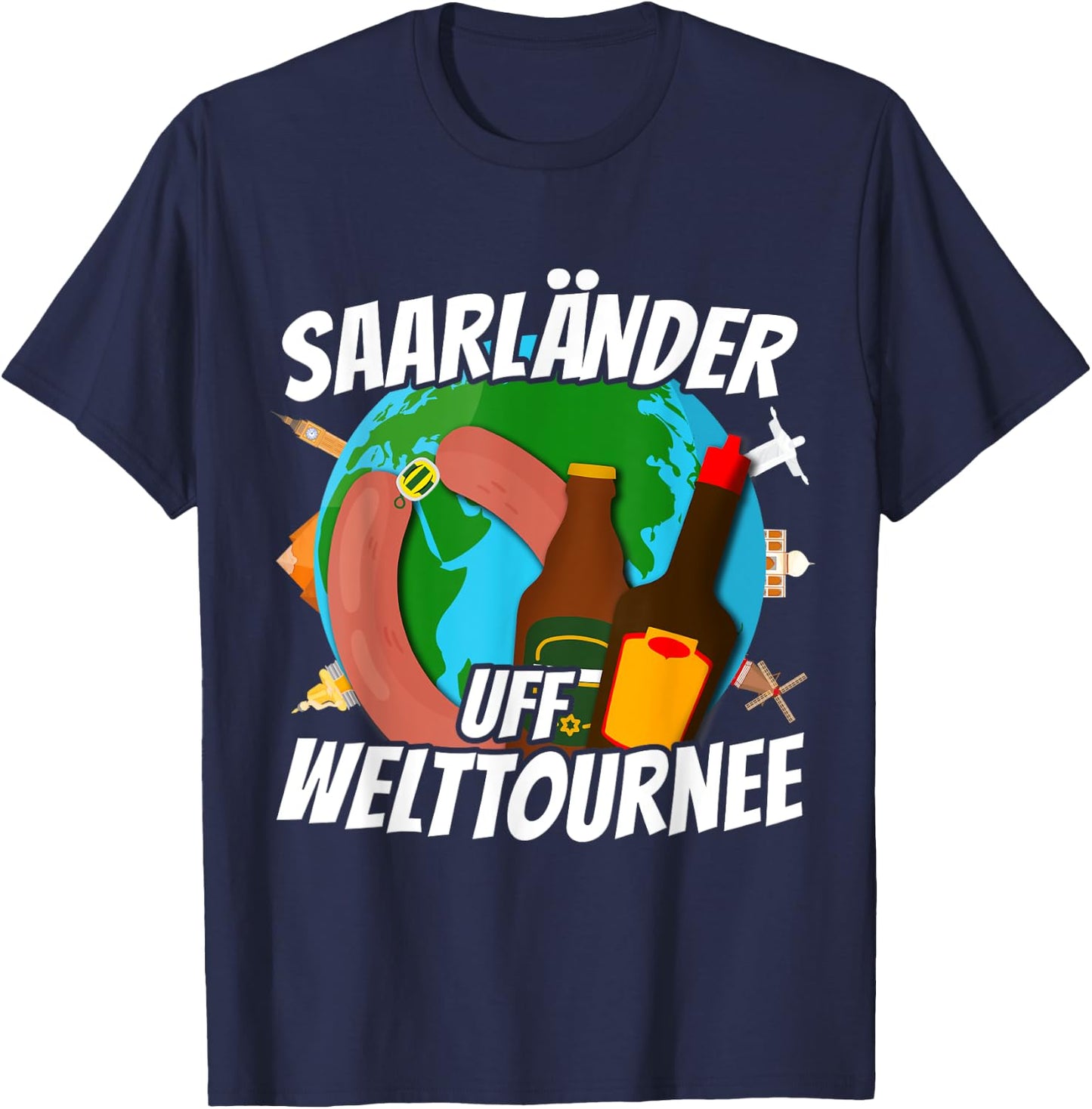 Saarländer auf WeltTournee Saarland Liebe Travel , black, s T-Shirt - T-Shirt | Navy