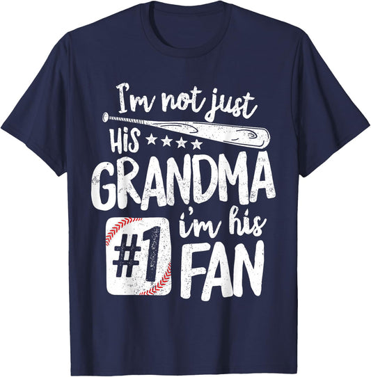I'm Not Just His Grandma I'm His #1 Fan Baseball T-Shirt - T-Shirt | Navy