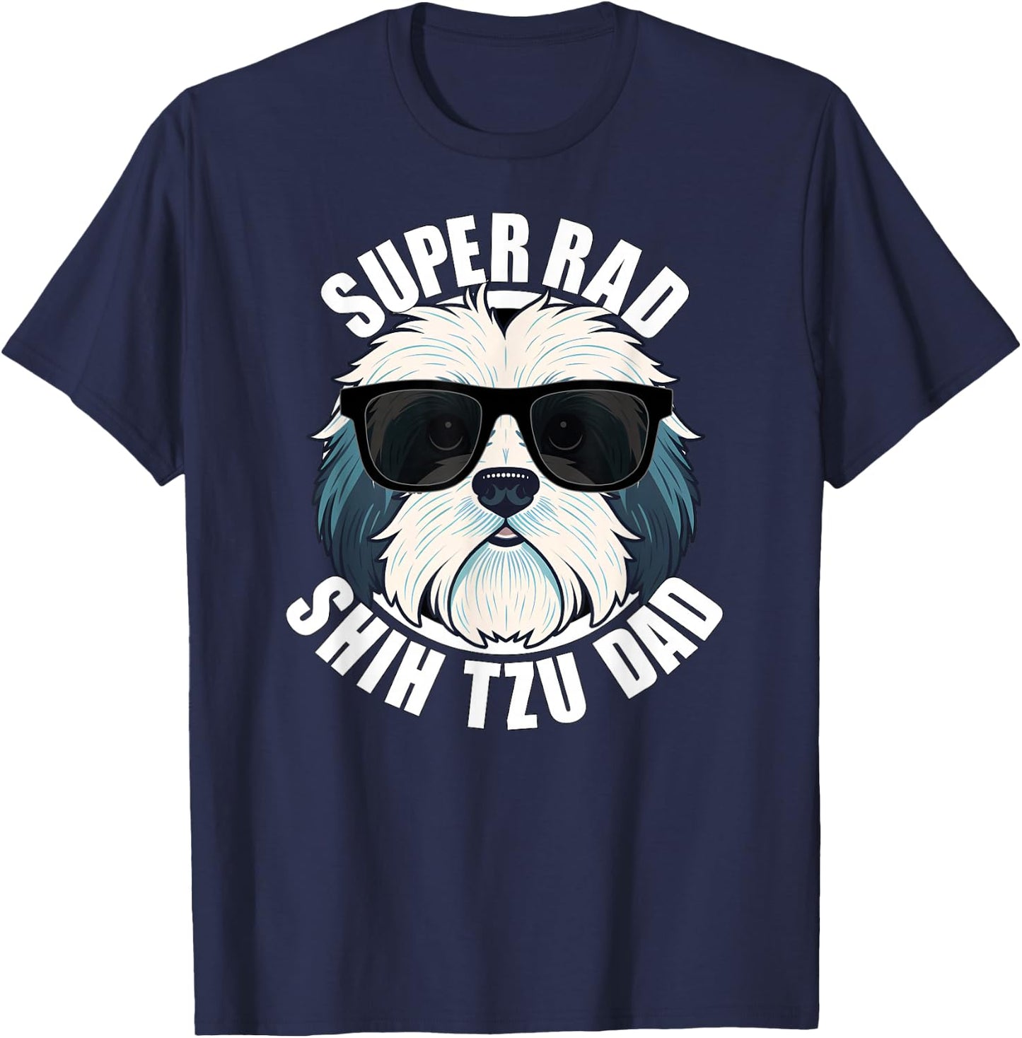 Shih Tzu Dad Funny Father’s Day Dog Dad Men’s T-Shirt - T-Shirt | Navy