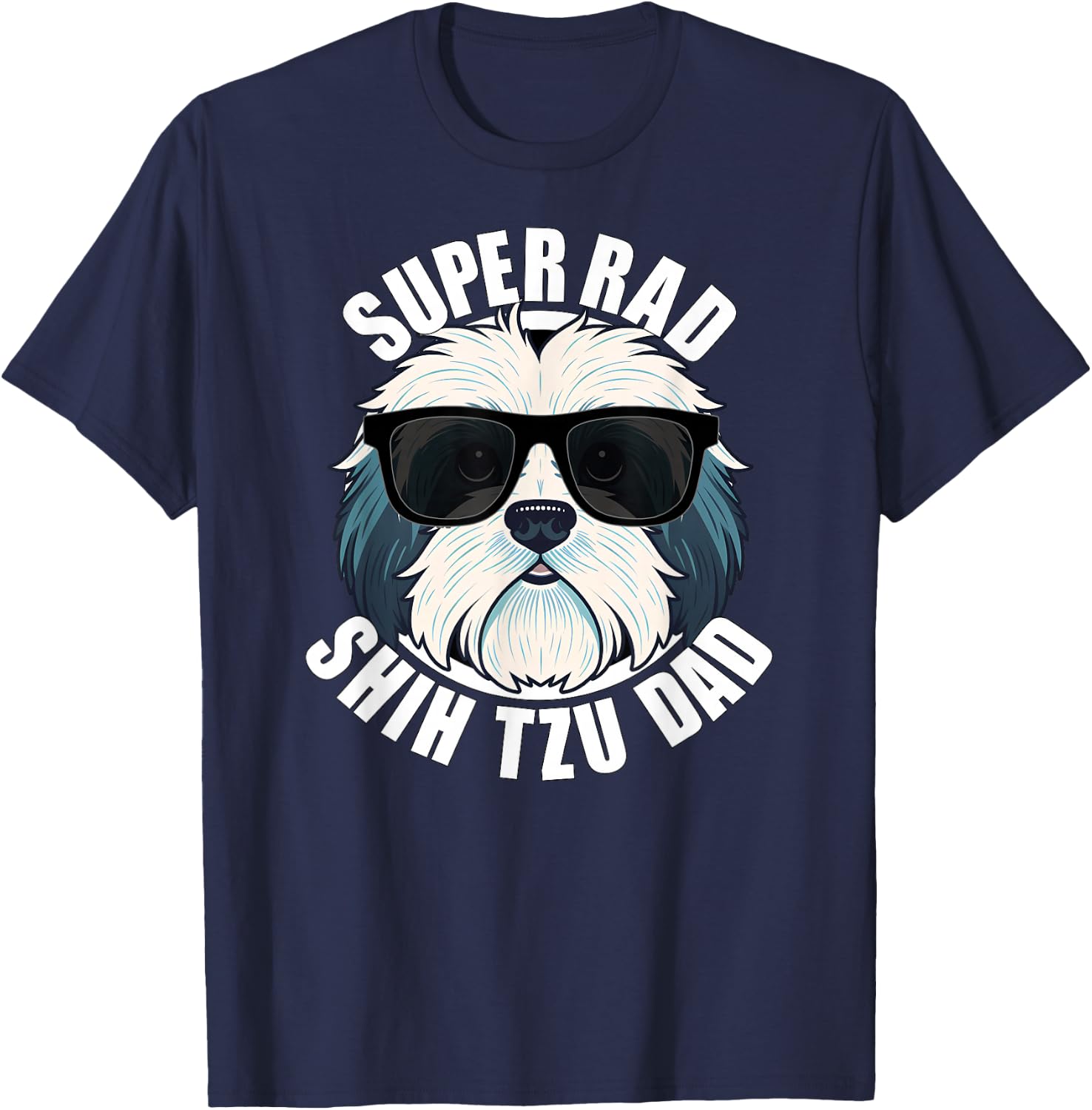 Shih Tzu Dad Funny Father’s Day Dog Dad Men’s T-Shirt - T-Shirt | Navy