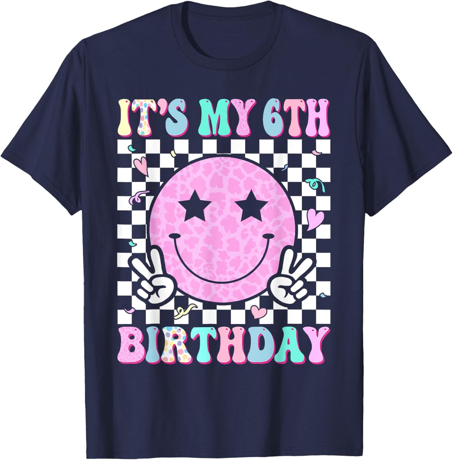Groovy Hippie Smile Face It's My 6th Birthday 6 Years Old T-Shirt - T-Shirt | Navy