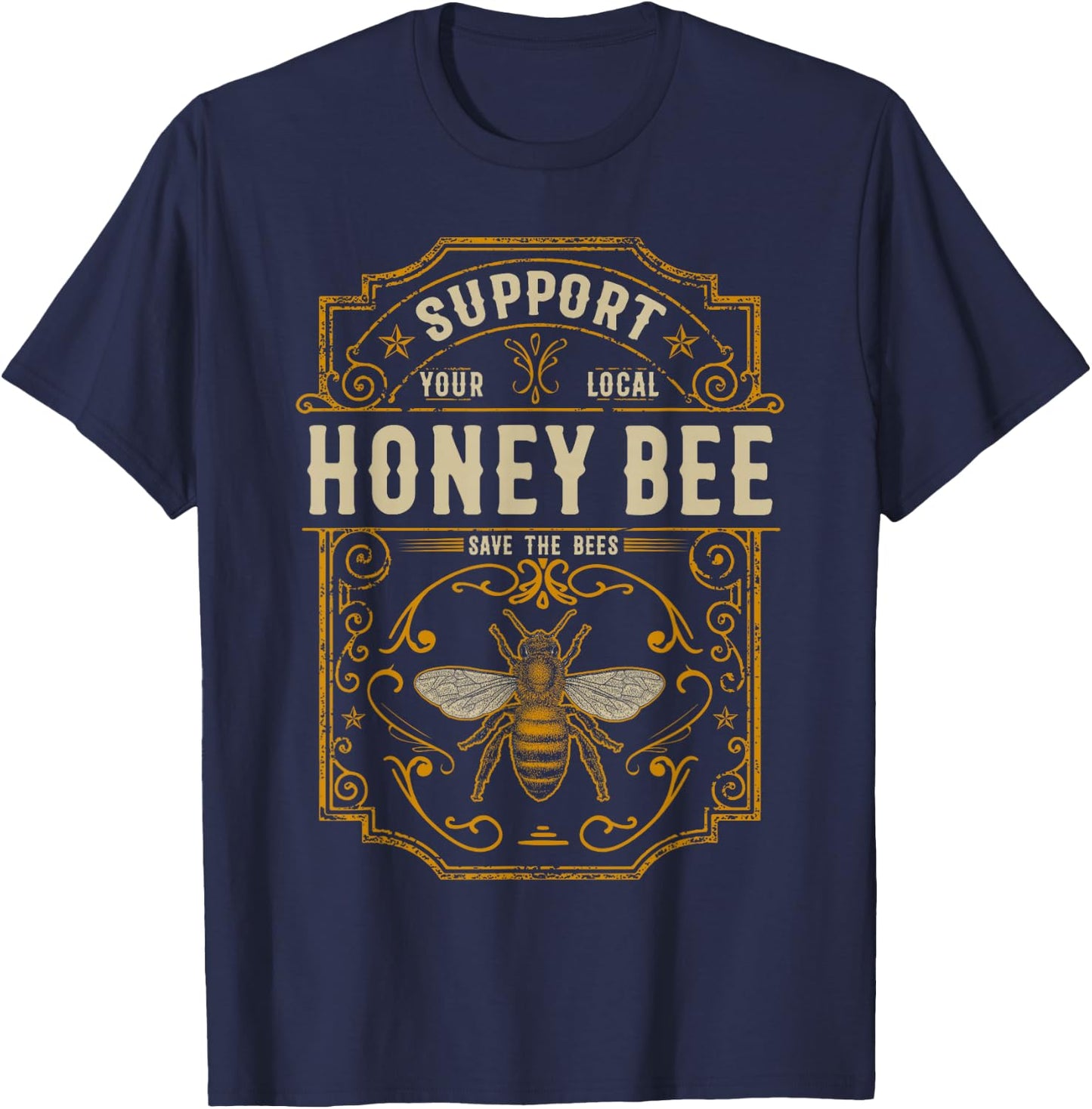 Support Your Local Honey Bee Save The Bees Vintage Style T-Shirt - T-Shirt | Navy