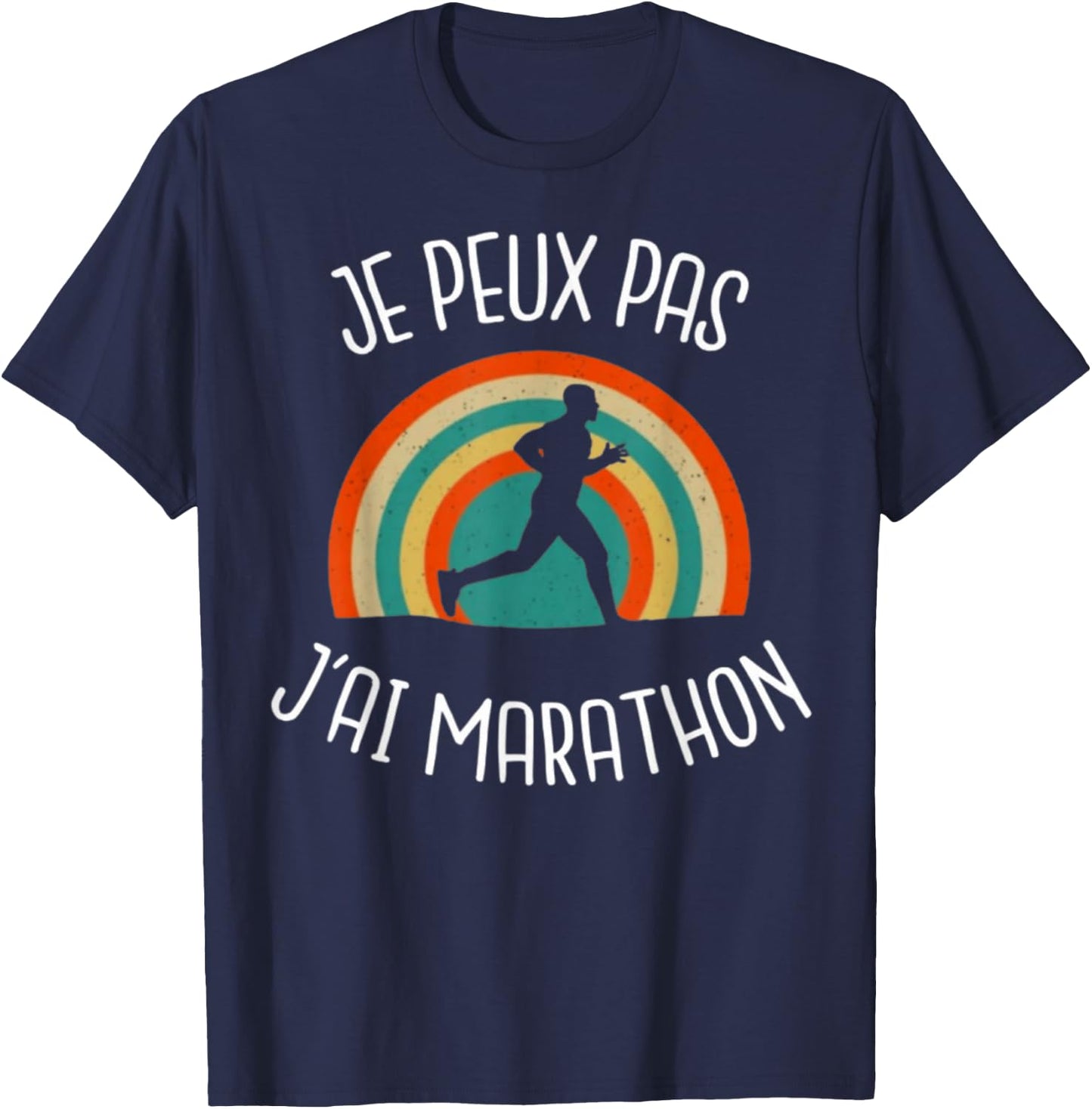 Je Peux Pas J'ai marathon Running Marathon , Black, S T-Shirt - T-Shirt | Navy