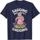 Embarrassing Shirt Funny Sloth Inappropriate Adult Humor T-Shirt - T-Shirt | Navy