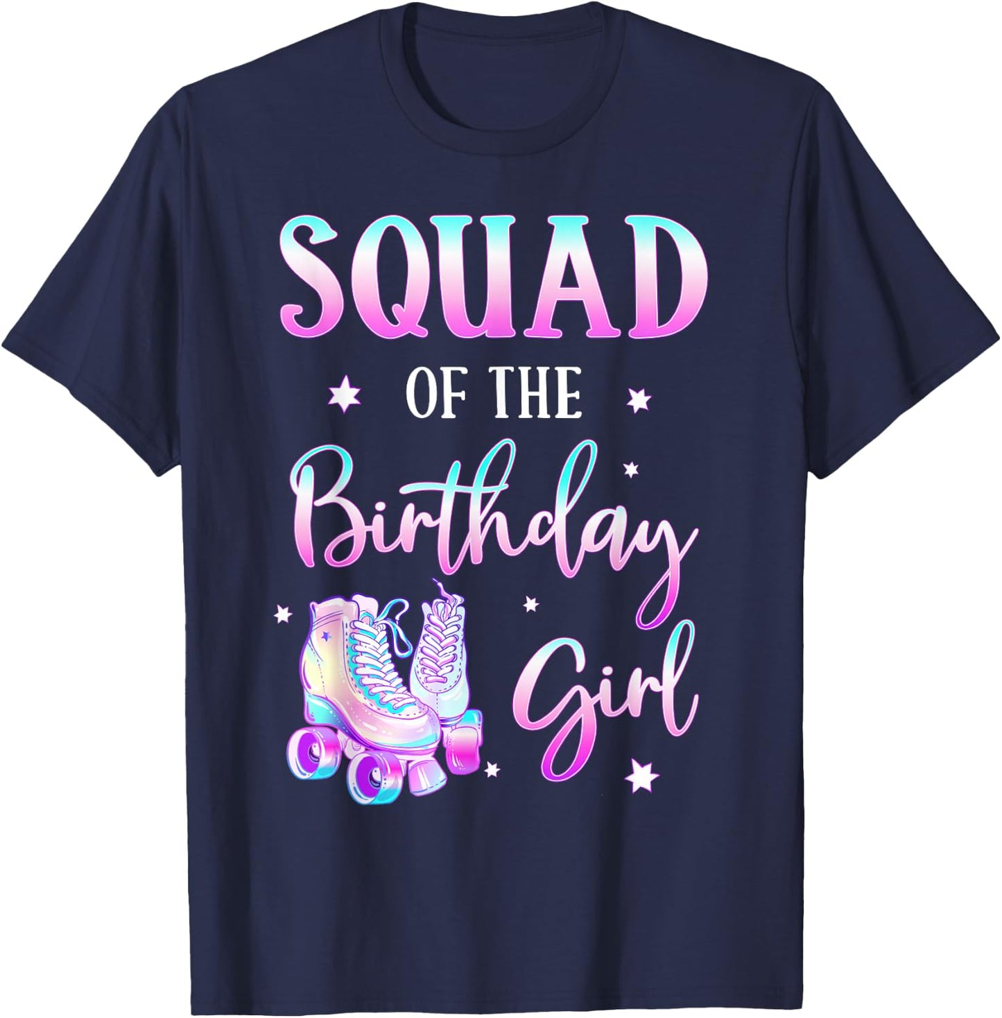 Squad of the Birthday Girl Rolling Into Bday Theme Family T-Shirt - T-Shirt | Navy
