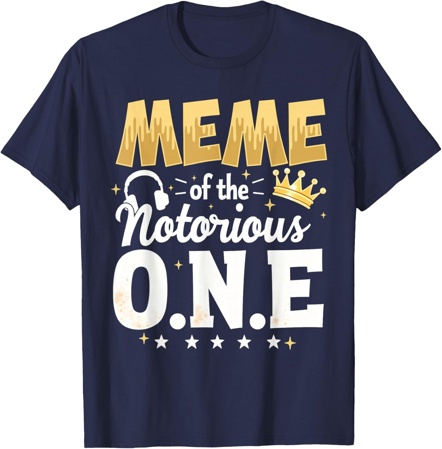 Crown 1st Birthday Grandma Meme Of Notorious One T-Shirt - T-Shirt | Navy