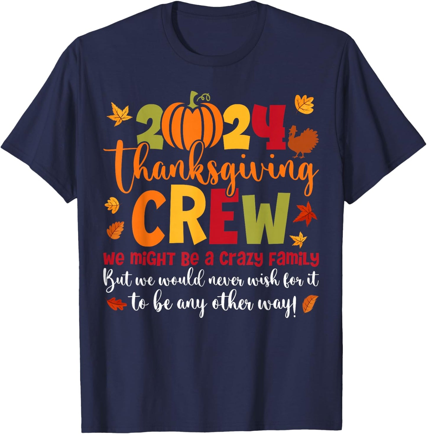 Family Thanksgiving 2024 Thanksgiving Crew Turkey Matching T-Shirt - T-Shirt | Navy