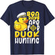 Sea Days Are For Duck Hunting Funny Cruise Gift T-Shirt - T-Shirt | Navy