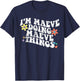 Retro Groovy Im MAEVE Doing MAEVE Things Funny Mother's Day T-Shirt - T-Shirt | Navy