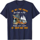All The Paths You Take In Life Make Sure A Few Of Them Dirt T-Shirt - T-Shirt | Navy