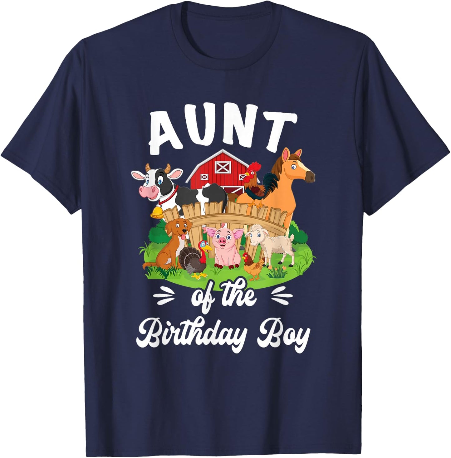 Aunt Of The Birthday Boy Party Cow Farm 1St Birthday Party T-Shirt - T-Shirt | Navy