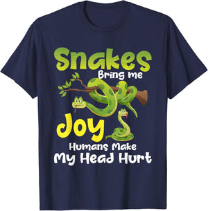 Snakes bring me joy people make my head hurt - Snake Lover T-Shirt - T-Shirt | Navy