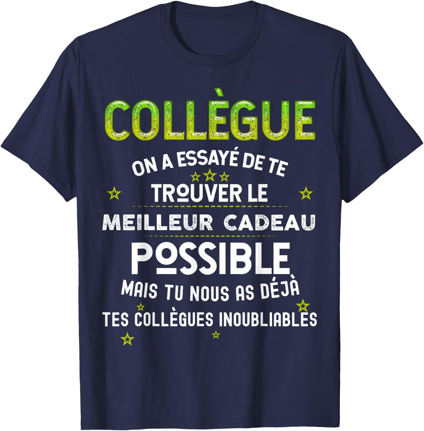 Gift Our Colleague From The Best , Black, S T-Shirt - T-Shirt | Navy