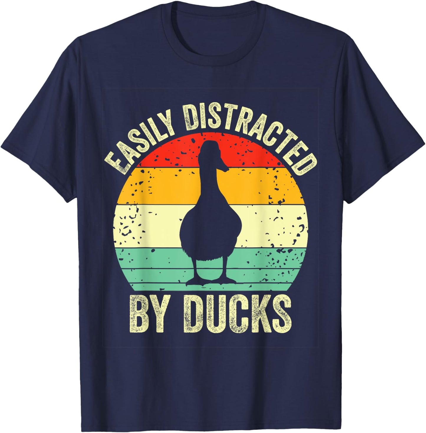 Duck Easily Distracted By Ducks Vintage Farmer Ducks Lover T-Shirt - T-Shirt | Navy