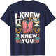 I Knew It I Knew You Western Cowgirl Boots Women Kids Girl T-Shirt - T-Shirt | Navy