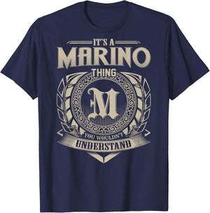 It's A MARINO Thing You Wouldn't Understand Family Name T-Shirt - T-Shirt | Navy