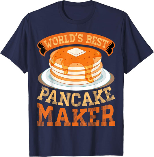 World's Best Pancake Maker Funny Pancake Maker T-Shirt - T-Shirt | Navy