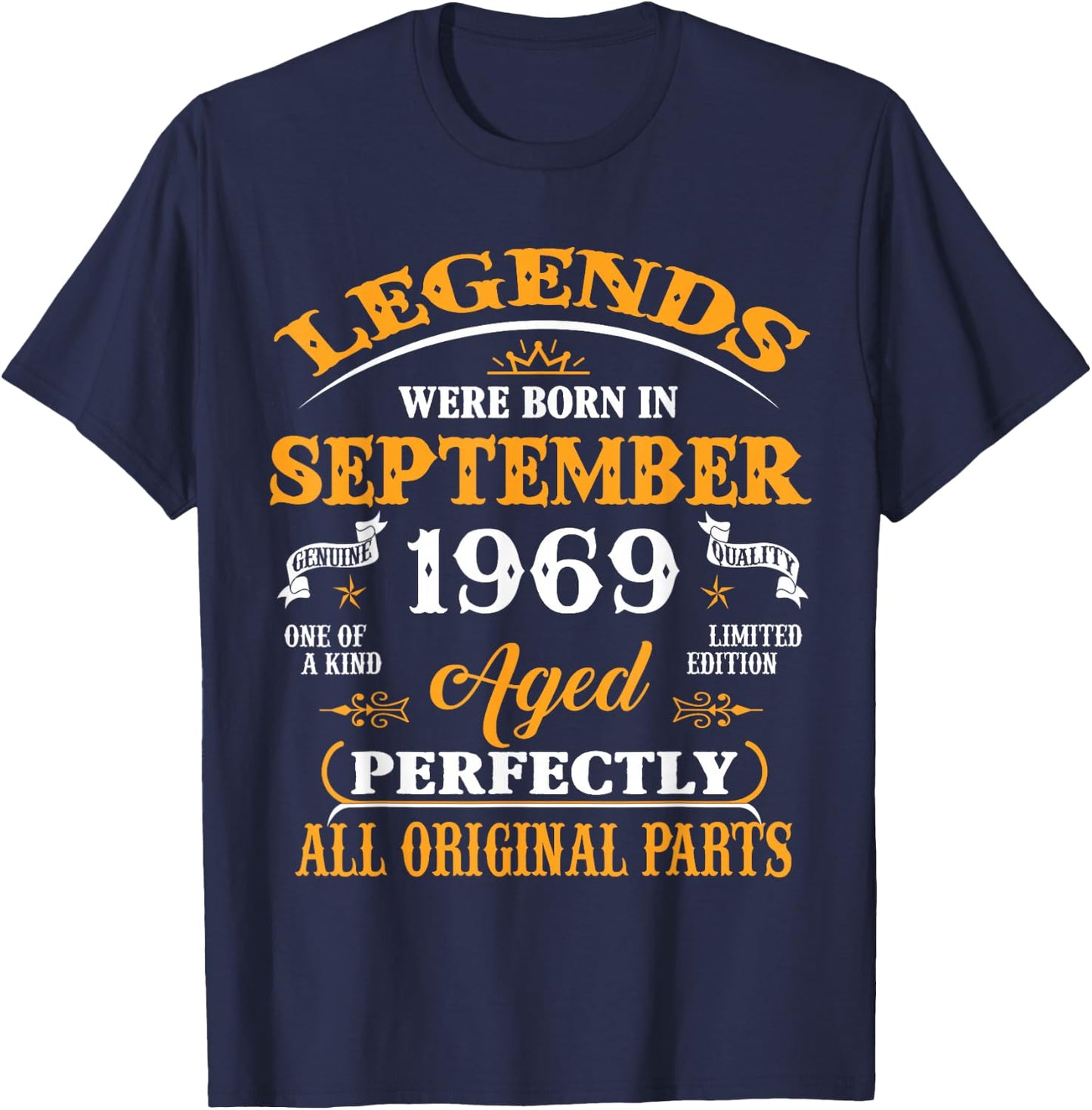 57th Birthday Gift Legends Born In September 1969 57 Yrs Old T-Shirt - T-Shirt | Navy