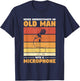 Never Underestimate An Old Man With A Microphone T-Shirt - T-Shirt | Navy