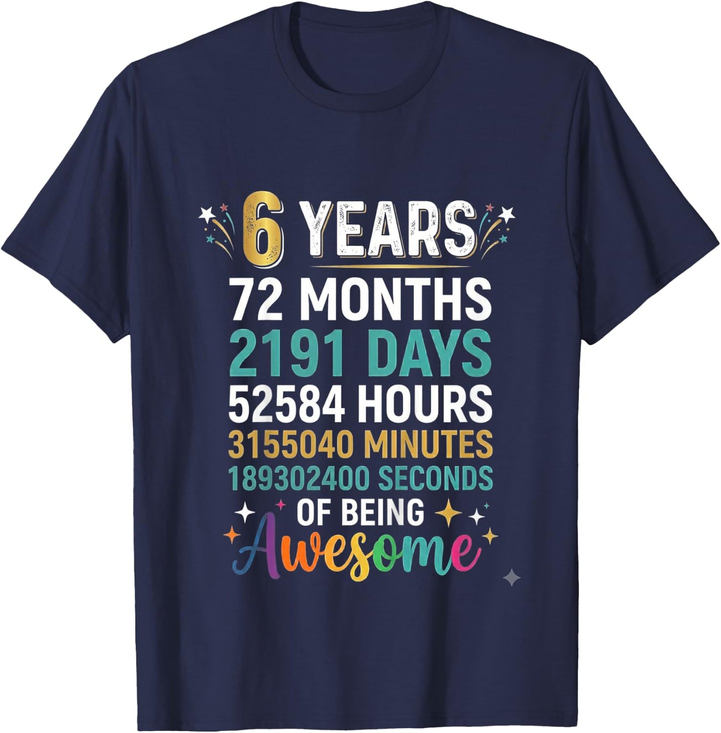 6th Birthday 6 Years Old Kids Boy Girl T-Shirt - T-Shirt | Navy