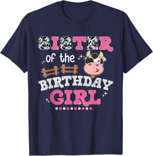 Sister Of The Birthday Girl Farm Cow Lover Sibling Matching T-Shirt - T-Shirt | Navy