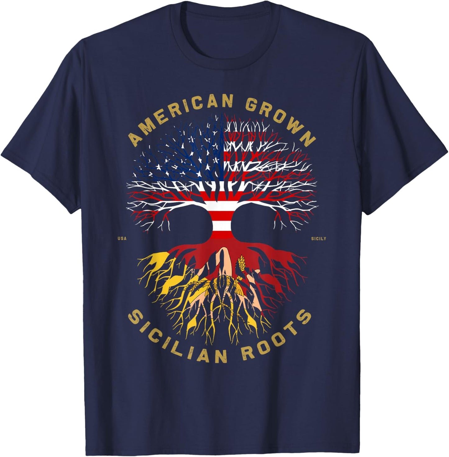 American Grown with Sicilian Roots Tree USA Flag Gifts Idea T-Shirt - T-Shirt | Navy