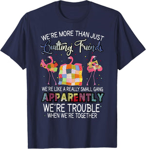 were More Than Just Quilting Friends Flamingo Quilting T-Shirt - T-Shirt | Navy