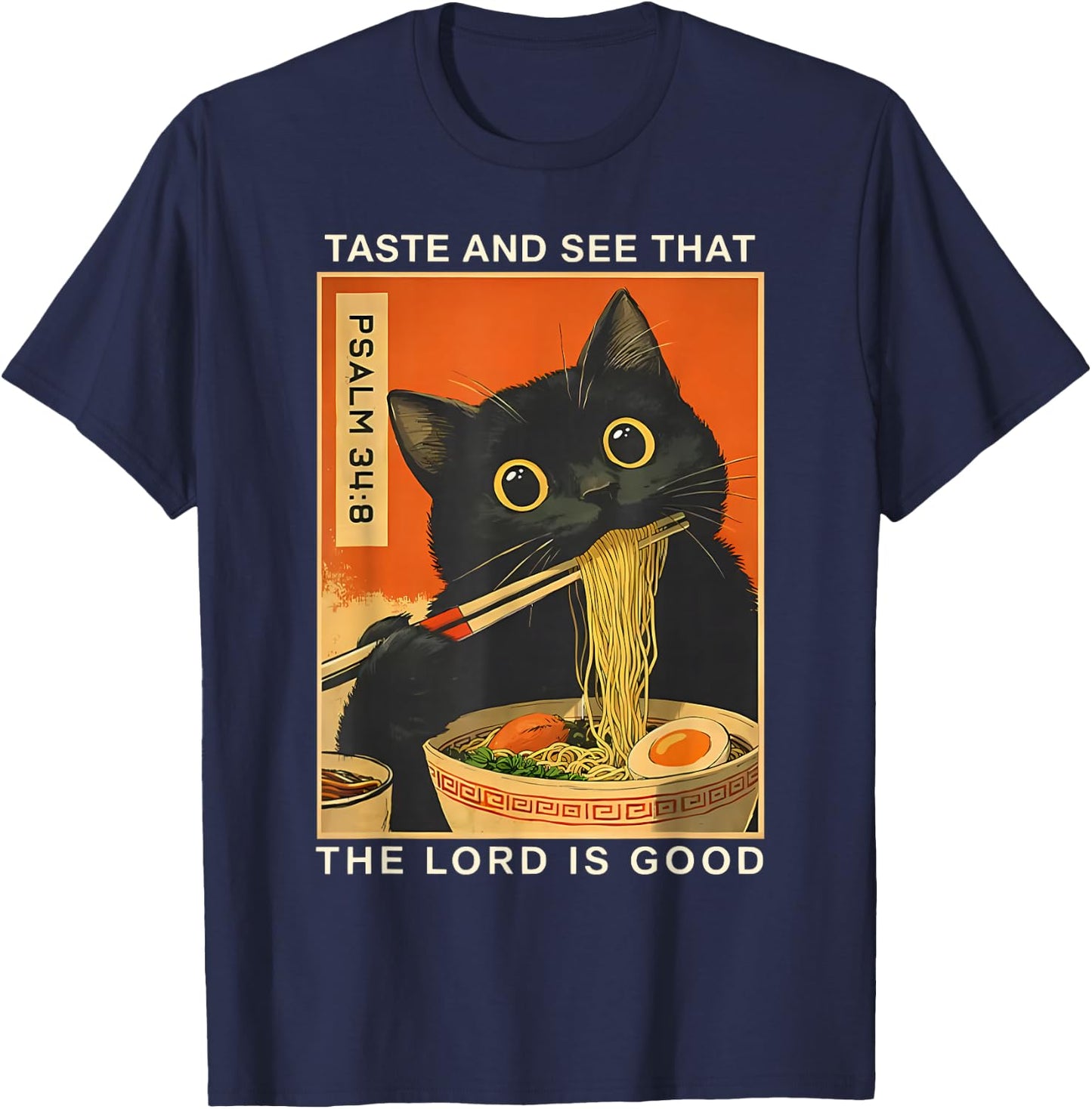 Taste and See that The Lord is Good Psalm 34:8 Cat Japanese T-Shirt - T-Shirt | Navy