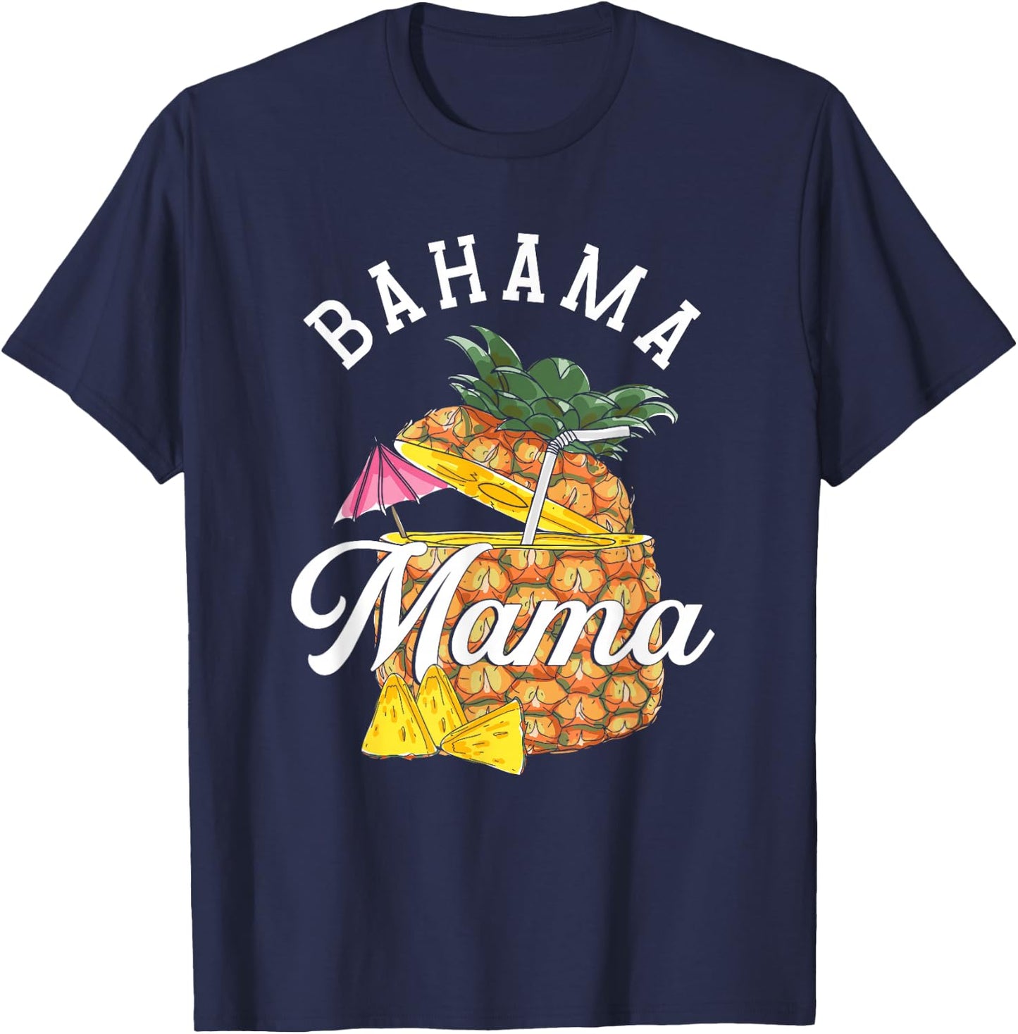 Bahama Mama | Bahamas Ananas | Urlaub Sommer T-Shirt - T-Shirt | Navy