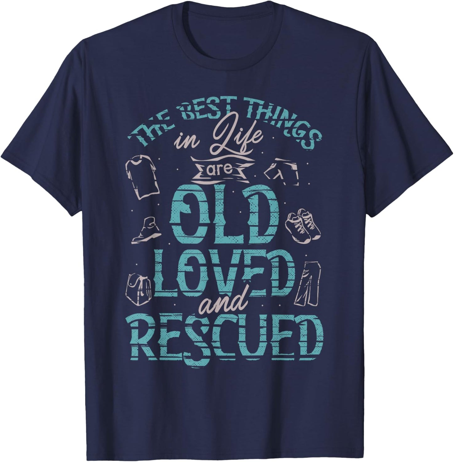 Thrifting Thrift Store Shop The Best Things In Life T-Shirt - T-Shirt | Navy