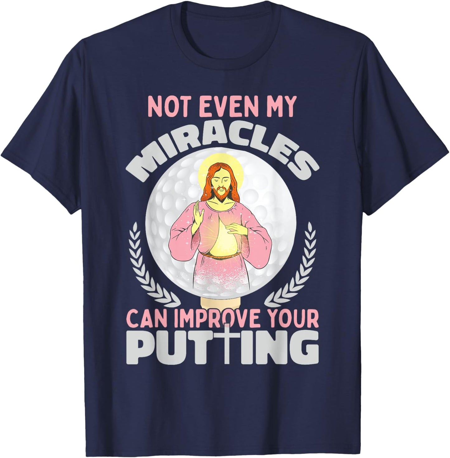 Ironic Jesus Golf Player Saying Golfer Golf Golfing T-Shirt - T-Shirt | Navy